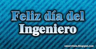 El día del ingeniero conmemora en iberoamérica a los profesionales de la ingeniería en todas sus ramas. Imagenes Del Dia Del Ingeniero Descargar Imagenes Top Gratis