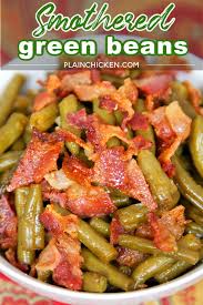 Smothered Green Beans Southern Green Bean Recipes Veggie Dishes Bean Recipes