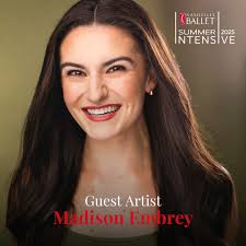 Introducing Summer Intensive Guest Artist, Madison Embrey: Madison Embrey  grew up dancing at The Dance Shoppe in Michigan under the guidance of Terri  Newman and Lauren Lenter. She graduated from Pace University