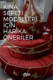 Kina Sepeti Modelleri Icin Harika Oneriler Kina Hazirliklari Kina Sepetler Mumlar