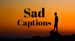 Maybe you would like to learn more about one of these? 100 Sad Captions For Instagram And Facebook In English 2021