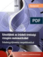 Van olyan oldal ahol tematizálva vannak a töri (érettségi) feladatok? Sg Probaerettsegi Matek Kozep 2021 Megoldas