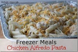 Freezer Meals Chicken Alfredo Pasta Chicken Freezer Meals Freezer Friendly Meals Freezer Meals