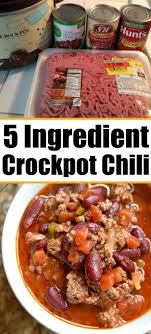 5 Ingredient Chili In 2020 Recipes Using Ground Beef Ground Beef Crockpot Recipes Chili Recipe Crockpot