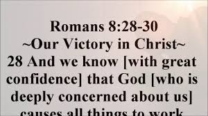 Bible > commentary > gray > 1 peter. Mar 13 Romans 8 28 30 Romans Romans 8 Romans 8 28
