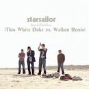 FFStarsailor - Four to the Floor remix -