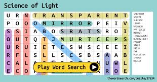 Puzzles can help kids develop fine motor skills while they exercise critical and logical thinking muscles. Science Of Light Word Search