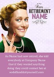 Funny things to write in a retirement card. What To Write In A Retirement Card Funky Pigeon Blog