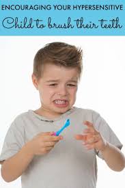 5 tpr activities for kids to get their wiggles out. Encouraging Your Hypersensitive Child To Brush Their Teeth Brush Teeth Kids Teeth Care Kids Teeth
