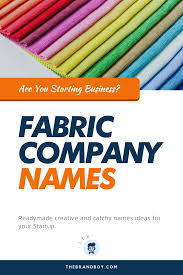 374 Best Fabric Company Names Ideas Thebrandboy Com In 2020 Shop Name Ideas Company Names Business Names