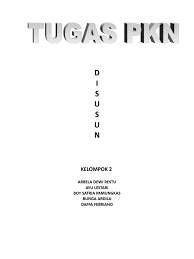 Jawaban tugas kelompok 42 pkn kelas 9 guru ilmu sosial. 281959068 Tugas Kelompok Pkn Doc Doc