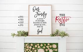 Our Family Svg A Circle Of Strength Founded On Faith Joined Etsy Grandma Sign Christian Svg Cricut