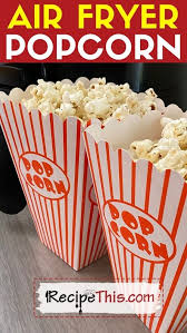 Watch how to make stovetop popcorn in this short recipe video! Recipe This Air Fryer Popcorn