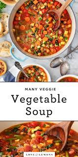 Many Veggie Vegetable Soup Recipe Love And Lemons Recipe Vegetable Soup Recipes Best Vegetable Soup Recipe Vegan Vegetable Soup