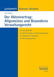 Man mag den geringen umfang kritisieren, jedoch kommt es für den examenserfolg nicht primär auf das volumen. Der Aktenvortrag Allgemeines Und Besonderes Verwaltungsrecht Ebook Pdf Von Klaus Weber Portofrei Bei Bucher De