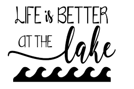 All contents are released under creative commons cc0. Life Is Better At The Lake Svg Graphic By Britt S Hits Creative Fabrica