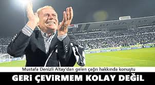 Altay başkanının kendisine takımın başına geçmesi yönünde çağrıda bulunduğu mustafa denizli, bu görevi memnuniyetle kabul edeceğini söyledi. Mustafa Denizli Den Altay Aciklamasi Spor Gazetem Izmir