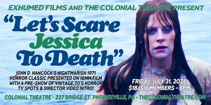 Exhumed Films Presents: LET'S SCARE JESSICA TO DEATH on 16mm » The Colonial  Theatre