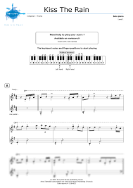 We review every single score that is available on our platform, to make sure you only get flawless music to play. Kiss The Rain Piano Sheet Music Music Sheet Collection