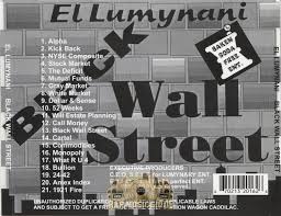 Black spending power, currently at $1.3 trillion, is on track to reach $1.5 trillion by 2021, according to a report by nielsen. El Lumynani Black Wall Street Cd Rap Music Guide