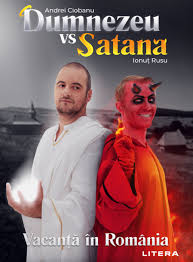 Dacă ai apucat să citeşti câteva. Andrei Ciobanu Èi IonuÈ Rusu MutÄ Comedia In Paginile CÄrÈii Dumnezeu Vs Satana VacanÈÄ In Romania Ètiri Un Site De Muzica