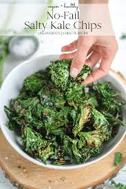 No Fail Salty Kale Chips Easy Healthy Vegan And Gluten Free Only 3 Ingredients And 5 Minutes Bake Time So Addictive Kale Chip Recipes Kale Chips Recipes