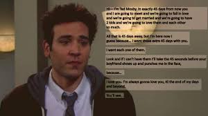 When ted sits down to tell his children the story of 'how i met your mother', it portrays the many different relationships that ted has stumbled barney stinson may be seen as the true breakout character of himym, but ted mosby is integral to each and every character in the show, acting as the. How I Met Your Mother How I Met Your Mother Ted Quotes Mother Quotes