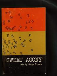 Sweet Agony : A Writing Manual of Sorts by Gene Olson (Trade Paperback)  9780913366035 | eBay