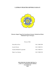 Contoh laporan prakerin smk nu lasem. Kewirausahaan Laporan Praktek Kewirausahaan Nyimas Halimah Tusyakdiah Academia Edu