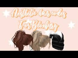 I hoped you liked the video!💗. 15 Aesthetic Hair Codes For Bloxburg Youtube