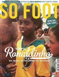Listen to sofoot | explore the largest community of artists, bands, podcasters and creators of music & audio. So Foot 148 100 Ronaldinho So Foot Com