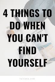 Find — find1 w1s1 faınd v past tense and past participle found faund t ▬▬▬▬▬▬▬ 1¦(get by searching)¦ 2¦(see by chance)¦ 3¦(discover state of somebody/something)¦ 4¦(do something without meaning to)¦ 5¦(learn something. Finding Yourself What To Do When You Can T Find Yourself Finding Yourself Self Improvement Tips Motivation
