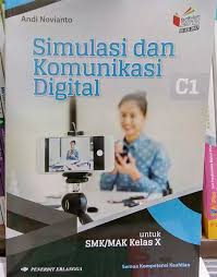 Buku simulasi digital jilid 1. Jual Simulasi Komunikasi Digital Smk Kelas 10 K13 Revisi Andi Novianto Erlangga Di Lapak Tokobukubagus Bukalapak