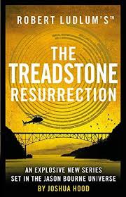 Free Pdf Robert Ludlums The Treadstone Resurrection Free Epub Mobi Ebooks Robert Ludlum Robert Jason Bourne