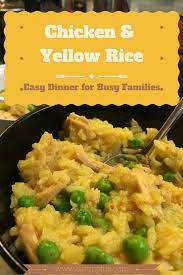 Easy Chicken And Yellow Rice Recipe Recipe Yellow Rice Recipes Chicken And Yellow Rice Rice Recipes For Dinner