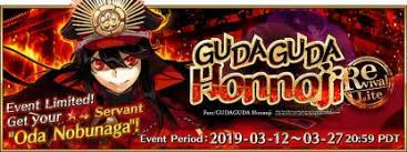 May 3, 2020 18:00 ~ may 17, 2020 12:59 jst event title: Fgo Re Gudaguda Honnoji Rerun Main Quest Guide Fate Grand Order Gamewith