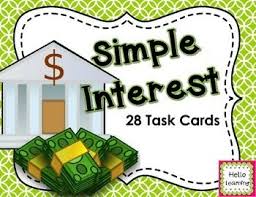 Simple Interest Set Of 28 Task Cards Simple Interest Task Cards Simple Interest Activity