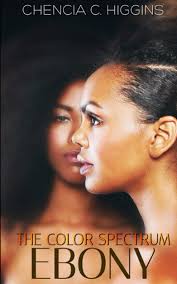 The Color Spectrum: Ebony : Higgins, Chencia C.: Amazon.ca: Books