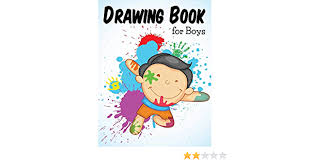 The books below are excellent guides to read, in addition to this post, to learn more about how children develop and learn to draw. Drawing Book For Boys Publishing Llc Speedy 9781681452333 Amazon Com Books