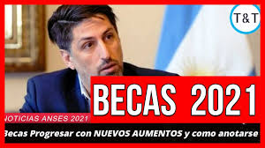 Anses y el ministerio de educación preparan un aumento en los montos de las becas progresar 2021 cuya desde el gobierno aclararon que, tal como ocurrió el año pasado, anses se encarga de las. Becas Progresar 2021 Con Nuevos Aumentos Inscripcion Anses Youtube