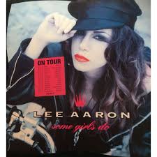 Some girls do by Lee Aaron, LP with jkirschac