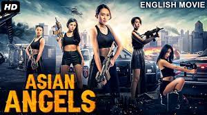 ASIAN ANGELS - Hollywood Movie In English | Superhit Hollywood Full Action  Movie | Maggie Q, Anya Wu - YouTube