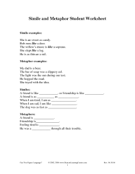T his worksheet contains an explanation of what a metaphor is and then gives some examples and asks the students to explain what the metaphors mean Simile And Metaphor Student Worksheet Worksheet For 4th 6th Grade Lesson Planet