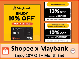 First year fee is free. Maybank X Shopee Month End Sale Vouchers Mypromo My