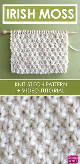 How To Knit The Irish Moss Stitch Pattern With Studio Knit Orgu Ilmekleri Tig Isi Modelleri Krose Dikisler