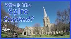Why Is The Spire Crooked? - Chesterfield St Mary & All Saints ...