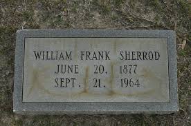 William Franklin “Pa” Sherrod (1877-1964)