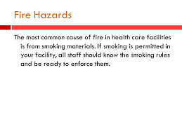 Fire hazards in uk hospitals powerpoint. Fire Prevention And Safety Practices Health Science Ppt Download
