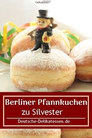 Pfannkuchen Berliner Krapfen Deutsche Delikatessen De Rezept Delikatessen Silvester Essen Lebensmittel Essen