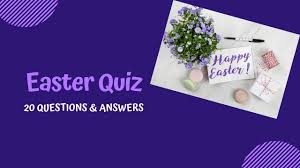 Well, what do you know? Easter Quiz 20 Questions And Answers Ideal For Children Teens Adults And Family Youtube